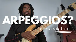 How I use Arpeggios on Bass in Worship music