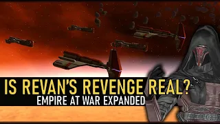 Is Revan's Revenge Actually Happening? | Star Wars: Empire at War Expanded Mod News