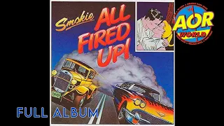 SMOKIE "All Fired Up!" (1988) I Full Album I AOR WORLD