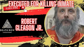 Deranged Serial Kills Cellmate Through a Chain Fence-Robert Gleason Jr. DeathRowExecutions
