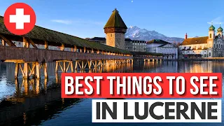 TOP ATTRACTIONS in LUCERNE : A Local's INSIDER Guide (with Maps)