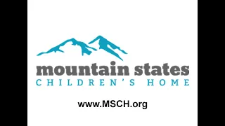 Special Presentation, Mountain States Children's Home