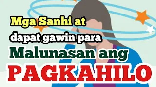 Mga Sanhi at dapat gawin para malunasan ang Pagkahilo | Jamestology