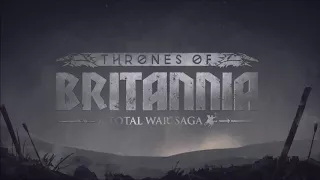 Total War: Thrones of Britannia - Alfred The Great Trailer Ending Song