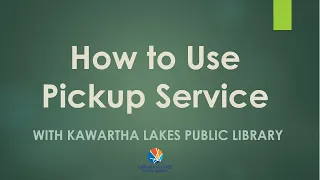 How to Use the Pickup Service