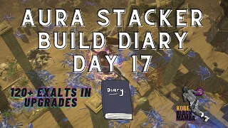 Aura Stacker Build Diary: #17 (Spending 120 Exalts to Upgrade ES/Damage)