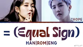 j-hope & IU "= (Equal Sign)" Duet lyrics