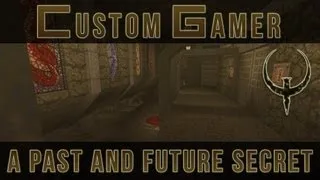 A Past And Future Secret by Matthias Worch & Negke - Quake Single Player