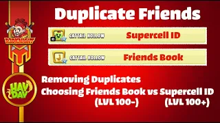 Hay Day - Removing Duplications in the Friends Books