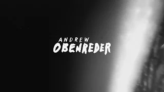 Andrew Obenreder Cinema Reel 2K16