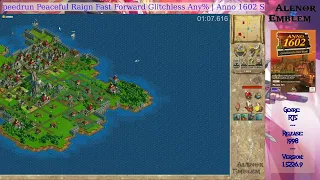 [WR] Anno 1602 Peaceful Reign Any% Fast Forward Glitchless 2:40.116 RTA