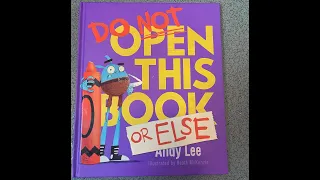 DO NOT OPEN THIS BOOK OR ELSE (Kids books read aloud by the Odd Socks Nanny family)