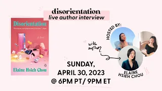 DISORIENTATION author interview with Elaine Hsieh Chou | April 2023 BOTM