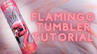 Flamingo tumbler tutorial