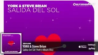 York & Steve Brian - Salida Del Sol (York's Album Mix)