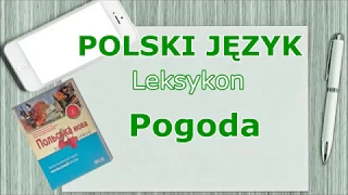 Урок 14. Словник.Погода. Польська мова за 4 тижні/Język polski. Leksykon pogoda