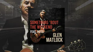 Glen Matlock - Something 'Bout the Weekend feat. HOTEI (visualiser)