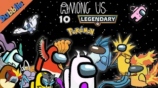 Among Us With 10 LEGENDARY POKEMON (Animation)