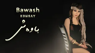 Komsay _ Bawash