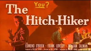 THE HITCH-HIIKER (1953) Edmond O'Brien, William Talman, Full Movie Crime (Billy Cook murder spree)