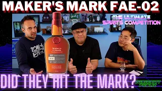 Maker's Mark FAE-02 | Does it hit the mark? | Curiosity Public's Ultimate Spirits Competition