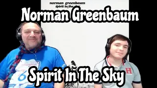 Spirit In The Sky - Norman Greenbaum Father and Son Reaction!