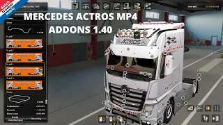 MERCEDES ACTROS MP4 ADDONS 1.40 , build truck ,ets 2 D.T.M dutch trucker mario