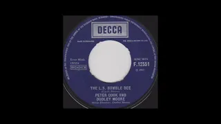 Peter Cook & Dudley Moore – The L.S. Bumble Bee (Decca 1967) - Pristine UK 45 Transfer