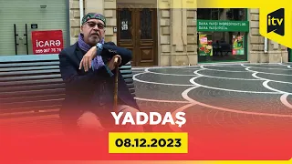 Yaddaş | Filmlərimizdə tarixi məkanlar | 08.12.2023