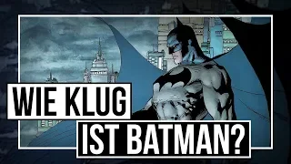 Wie intelligẹnt ist Batman?