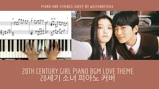 20th Century Girl Piano BGM “Last Love Theme” | End Credit Song 20세기 소녀 피아노 커버 | Piano Sheet | Chord