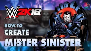 WWE 2K18, How to Create Mister Sinister {without Custom Logo and Mod}✔