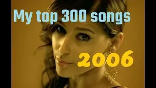 My top 300 of 2006 songs