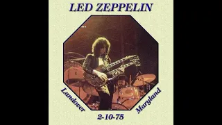 Led Zeppelin - No Quarter (1975-02-10 Landover live soundboard) Grame remaster