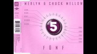 Merlyn & Chuck Mellow - Fünf (Le Monde-Mix)