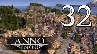 Прохождение Anno 1800 #32 - И снова экономика! [Затонувшее сокровище #8][Эксперт]