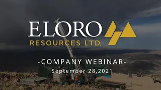 Eloro Resources (TSX.V: ELO) | Live Management Update | September 28th, 2021