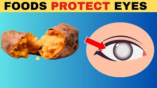 8 Foods That Protect Eyes and Repair Vision