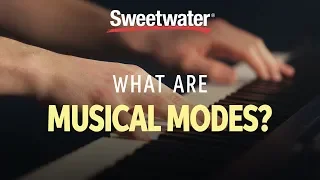 What Are Musical Modes & How To Use Them | Music Theory Lesson