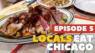 Locals Eat Chicago - Episode 5 | Feat. The Jim Shoe Sandwich, Hong Kong Steak and more food classics