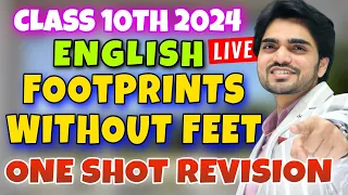 🔴LIVE CLASS 10 REVISION | ONE SHOT FOOTPRINTS WITHOUT FEET | All Chapters/Competency Based Questions