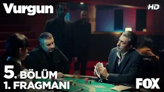 Vurgun 5. Bölüm 1. Fragmanı