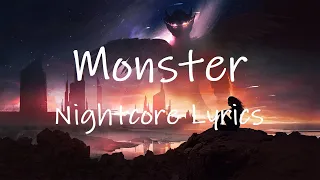 Nightcore Monster - (LUM!X, Gabry Ponte) [Lyrics] | monster how should i feel tiktok