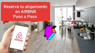 Reservar alojamiento en AIRBNB Paso a Paso