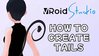 How to Create Tails (Cat, Fox, Demon) | VROIDSTUDIO