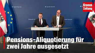 Pensions-Aliquotierung für zwei Jahre ausgesetzt | krone.tv NEWS