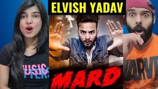 Elvish Yadav - Mard - The Untold Story | Elvish Yadav Reaction video !!