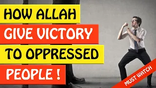 🚨HOW ALLAH GIVE VICTORY TO OPPRESSED PEOPLE🤔 ᴴᴰ