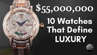 Top 10 Expensive Luxury Watches