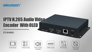 ORIVISION HDMI/SDI H.265&H.264 HD Video Encoder